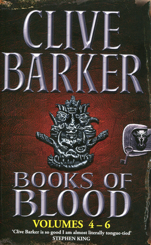 Бумажная книга «Books of Blood. Volumes 4-6», автор Клайв Баркер - фото №1