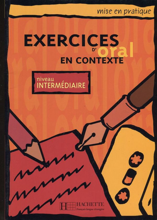 Паперова книга «Exercices D'Oral En Contexte niveau Intermediaire», автор Енн Акюз - фото №1