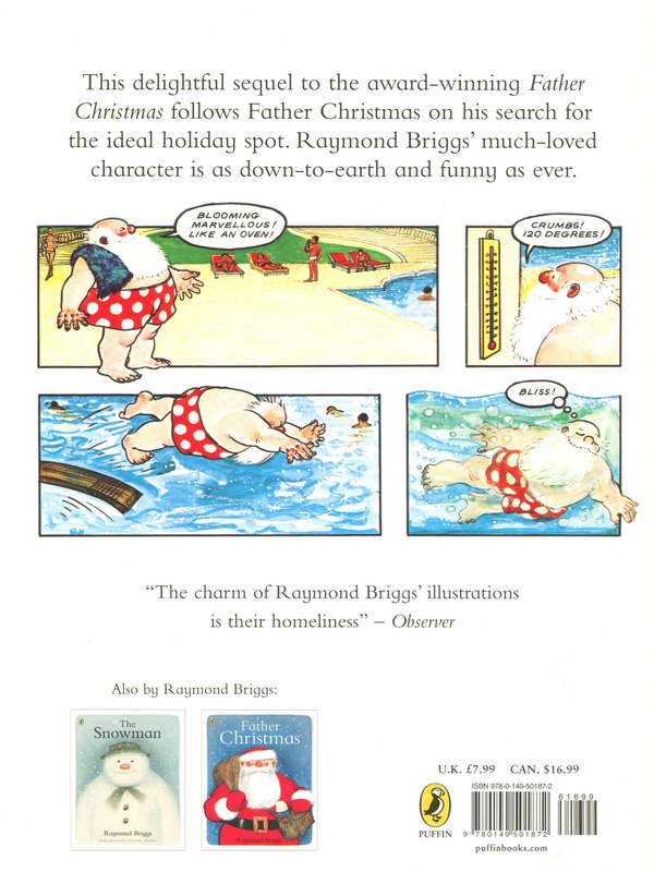 Бумажная книга «Father Christmas Goes on Holiday», автор Рэймонд Бриггс - фото №1