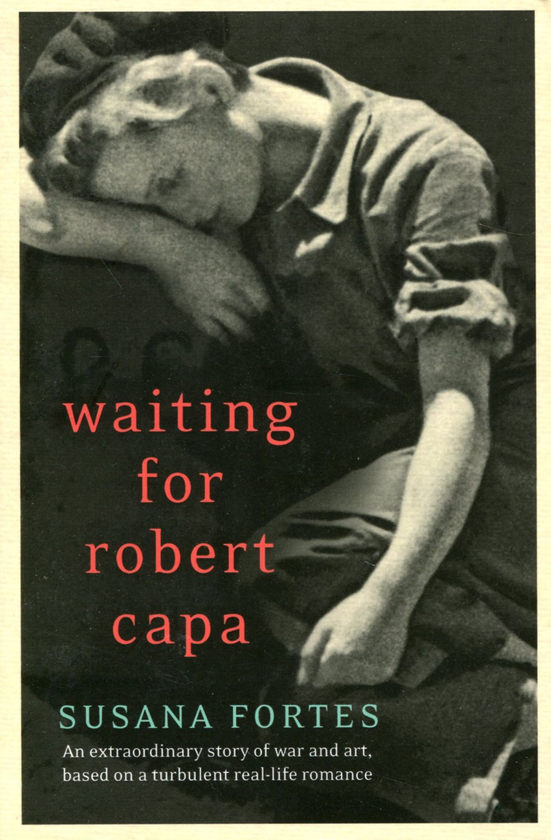 Бумажная книга «Waiting for Robert Capa», автор Сусана Фортес - фото №1