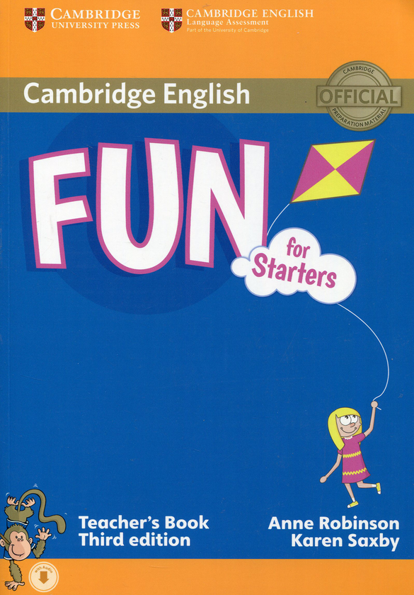 [object Object] «Fun for Starters. Third Edition. Teacher's Book with Downloadable Audio», авторів Енн Робінсон, Карен Саксбі - фото №1