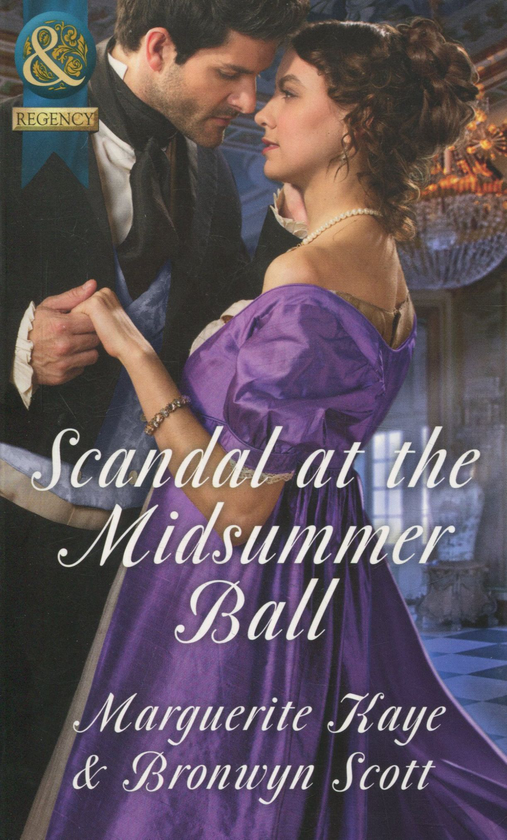 Паперова книга «Scandal at the Midsummer Ball», авторів Бронвін Скотт, Маргеріт Кей - фото №1