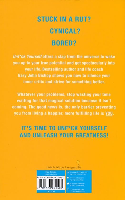 Бумажная книга «Unf*ck Yourself. Get Out of Your Head and Into Your Life», автор Гэри Бишоп - фото №1
