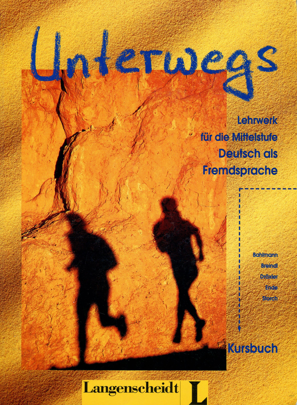Паперова книга «Unterwegs. Kursbuch», авторів Клеменс Бальманн, Єва Брейндл, Ханс-Дітер Дракслер, Карін Енде, Гюнтер Шторч - фото №1