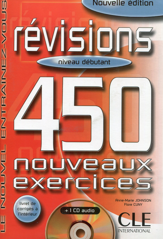 Бумажная книга «Révisions 450. Exercices Debutant Livre + CD audio», автор Анн-Мари Джонсон - фото №1