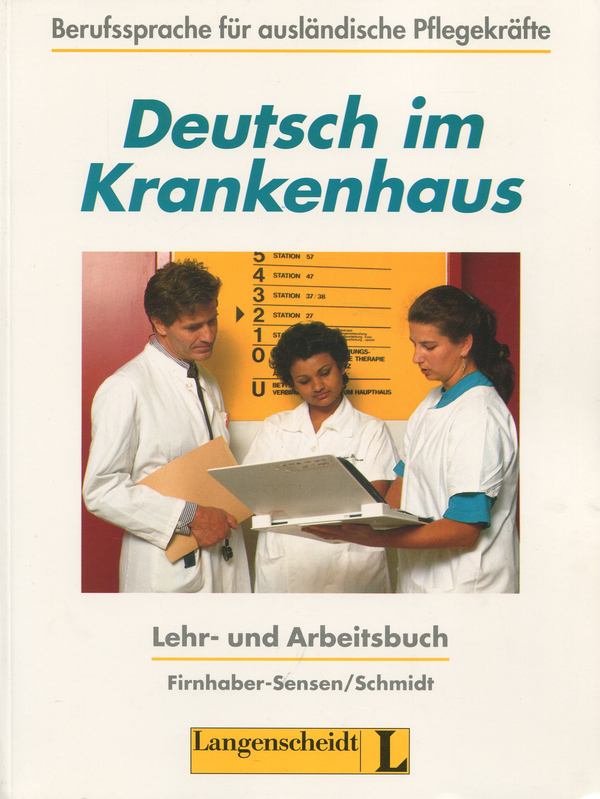 Паперова книга «Deutsch im Krankenhaus: Lehr- und Arbeitsbuch», автор Юрген Болтен - фото №1