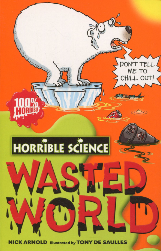 Бумажная книга «Wasted World», автор Ник Арнольд - фото №1