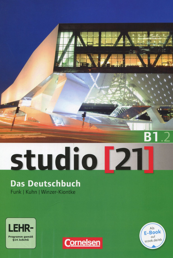 Паперова книга «Studio 21 B1.2. Deutschbuch (+ DVD)», авторів Герман Функ, Кристина Кун, Бріта Вінзер-Кіонтке - фото №1
