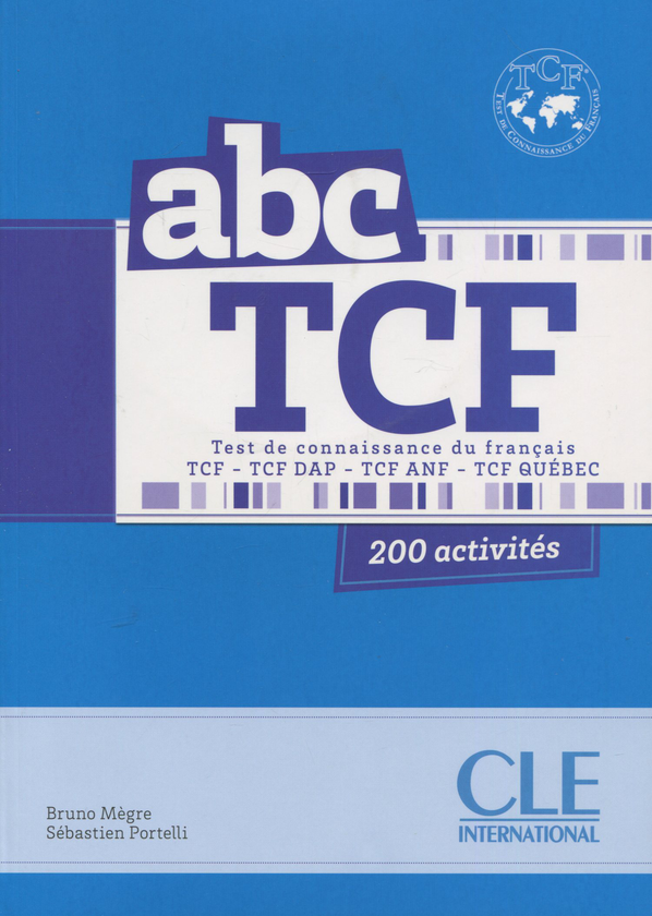 Паперова книга «ABC TCF Livre (+ Audio-CD)», авторів Бруно Мегре, Себастьян Портеллі - фото №1
