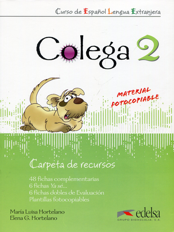 Бумажная книга «Colega 2 - Carpeta de recursos (Spanish Edition)», авторов Мария Луиза Хортелано, Елена Гонсалес Хортелано - фото №1