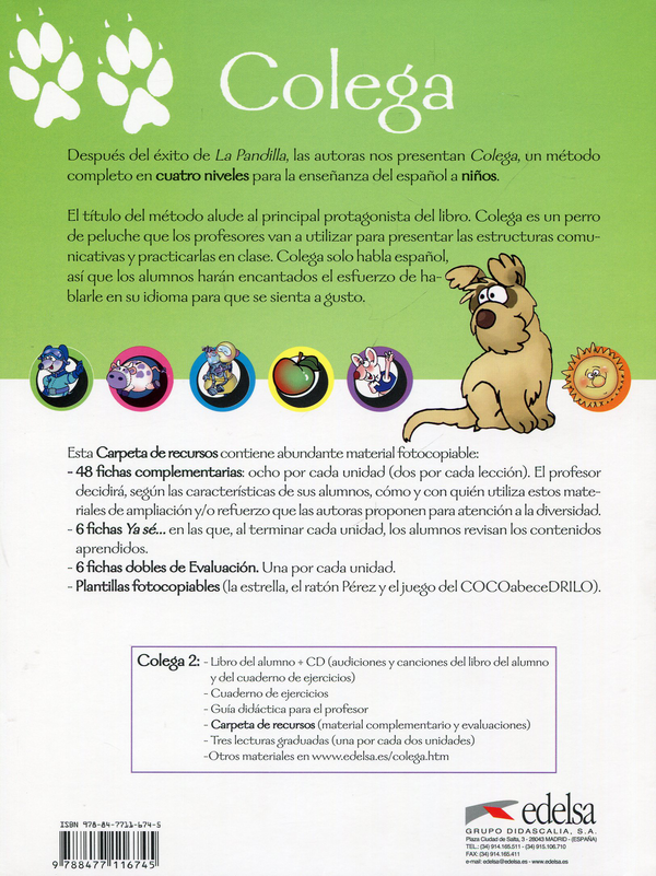 Бумажная книга «Colega 2 - Carpeta de recursos (Spanish Edition)», авторов Мария Луиза Хортелано, Елена Гонсалес Хортелано - фото №1