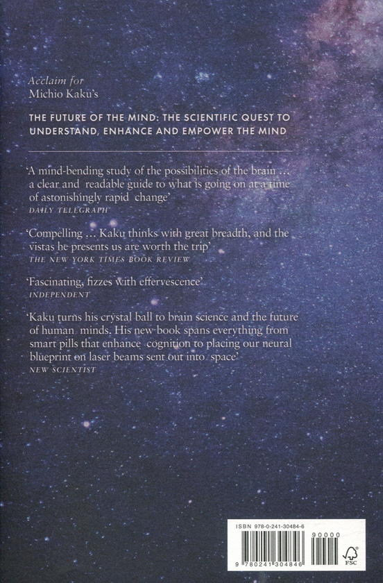 Бумажная книга «The Future of Humanity. Terraforming Mars, Interstellar Travel, Immortality, and Our Destiny Beyond», автор Митио Каку - фото №1