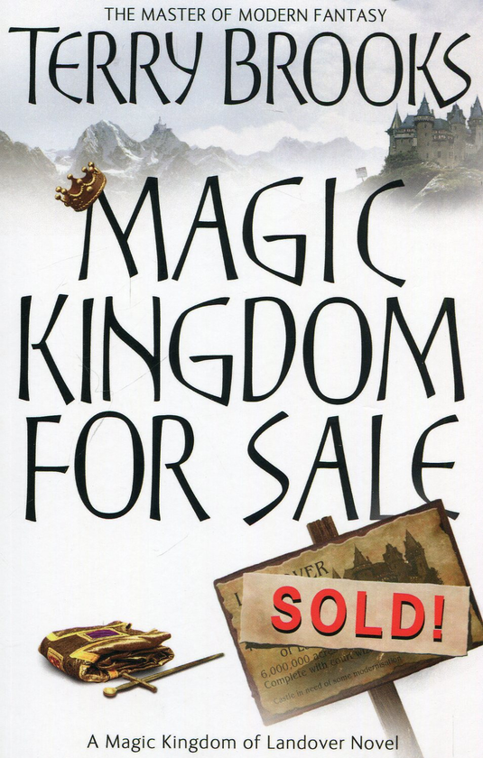 Бумажная книга «Magic Kingdom for Sale/ Sold!», автор Терри Брукс - фото №1