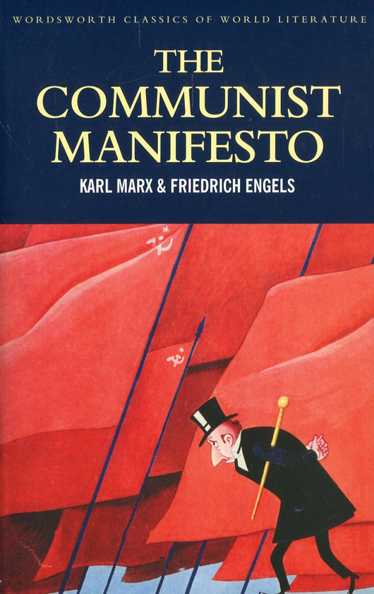 Бумажная книга «The Communist Manifesto with The Condition of the Working Class in England & Socialism. Utopian and Scientific», авторов Фридрих Энгельс, Карл Маркс - фото №1