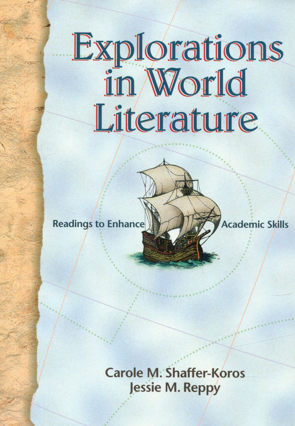 Паперова книга «Explorations in World Literature. Student's Book», авторів Керол М. Шаффер-Корос, Джессі М. Ріппі - фото №1