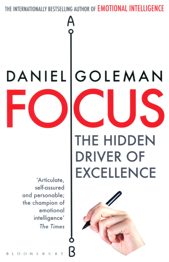 Бумажная книга «Focus. The Hidden Driver of Excellence», автор Дэниел Гоулман - фото №1