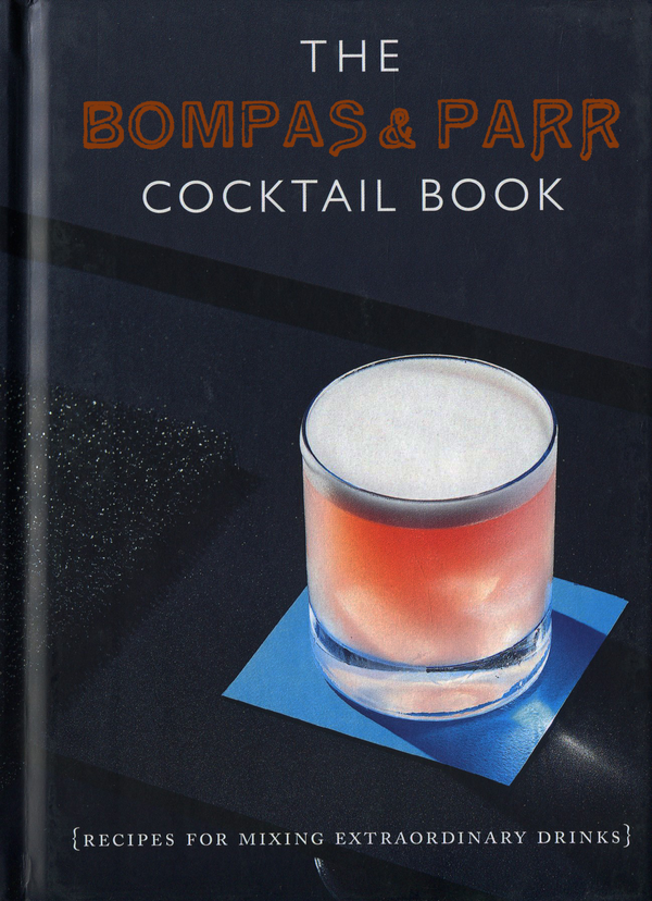 Бумажная книга «The Bompas & Parr Cocktail Book», авторов Сэм Бомпас, Гарри Парр - фото №1