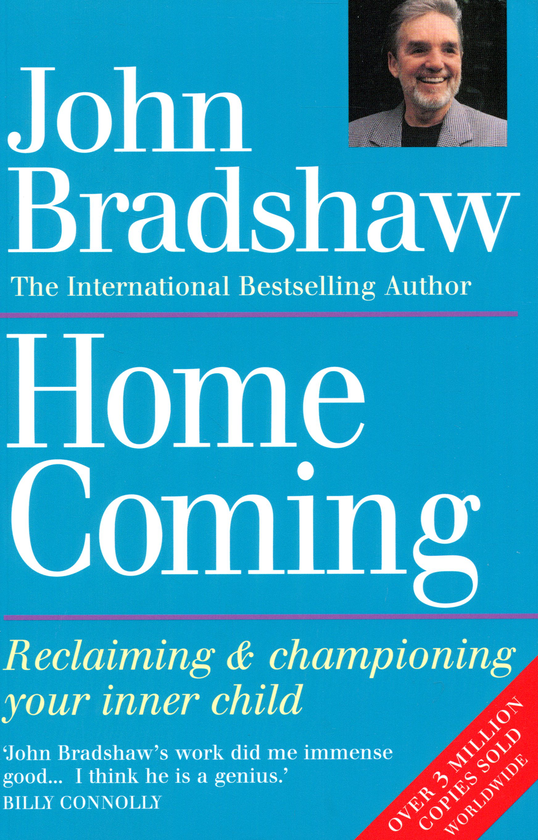Бумажная книга «Home Coming. Reclaiming and Championing Your Inner Child», автор Джон Брэдшоу - фото №1