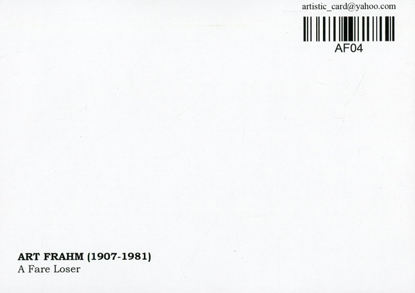 «Открытка Art Frahm (1907–1981) — A Fare Loser», бренда Artistic Card - фото №1