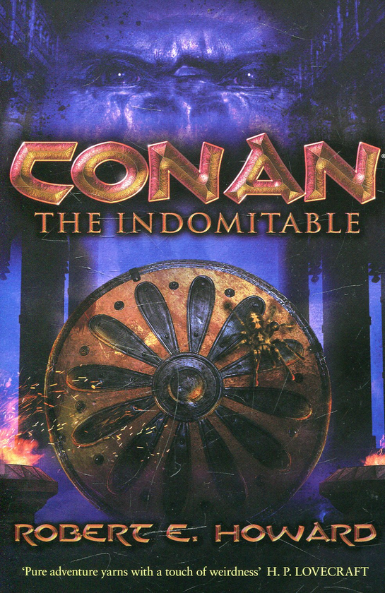 Паперова книга «Conan the Indomitable», автор Роберт Говард - фото №1