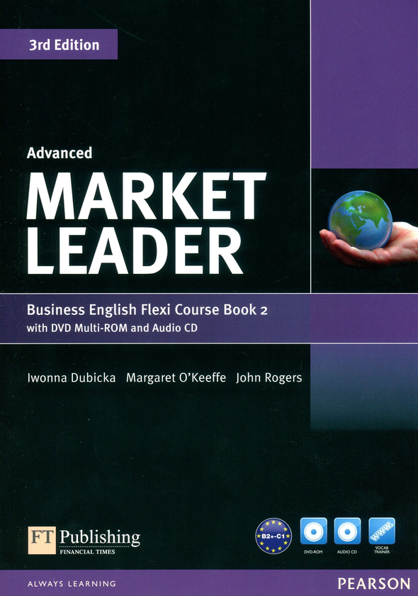 [object Object] «Market Leader Advanced Flexi Course Book 2 (+ 2 CD-ROM)», авторів Джон Роджерс, Маргарет О'Кіфф, Івона Дубіцка - фото №1