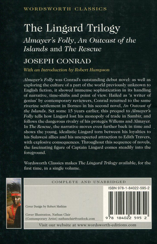 Бумажная книга «The Lingard Trilogy. Almayer's Folly. An Outcast of the Islands. The Rescue», автор Джозеф Конрад - фото №1