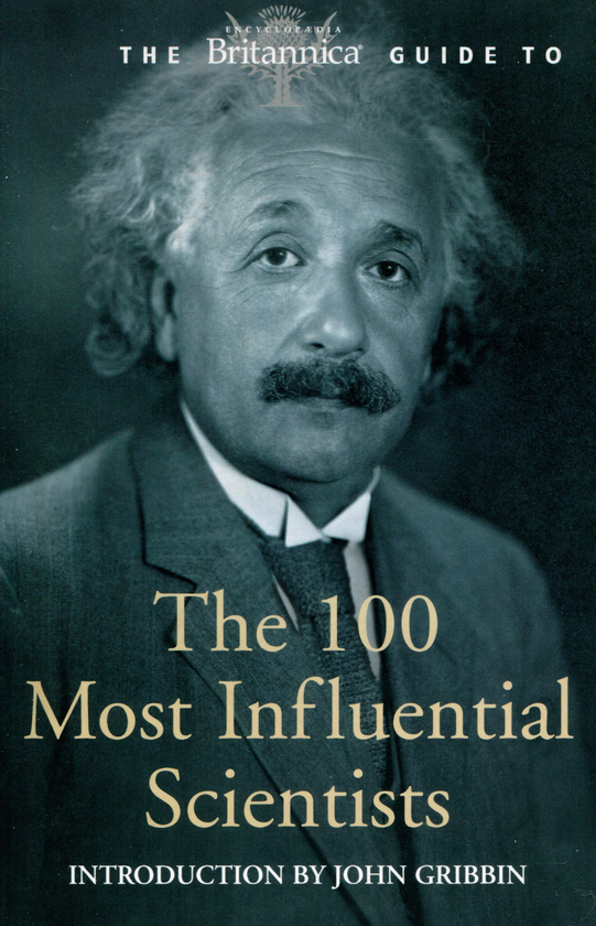 Бумажная книга «The Britannica Guide to 100 Most Influential Scientists» - фото №1