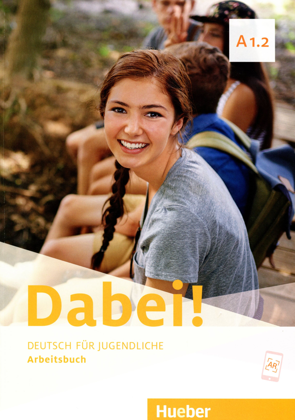 [object Object] «Підручник Dabei! A1.2. Arbeitsbuch», авторів Джозеф Альберті, Зігфрід Баттнер, Габріеле Копп - фото №1
