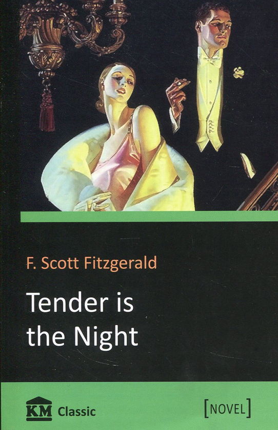 Бумажная книга «Tender is the Night», автор Фрэнсис Скотт Фицджеральд - фото №1
