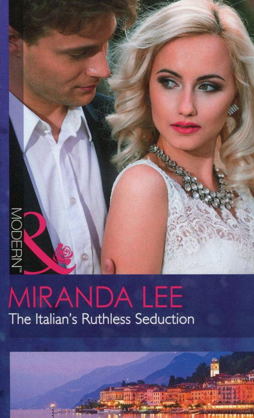 Паперова книга «The Italian's Ruthless Seduction», автор Міранда Лі - фото №1