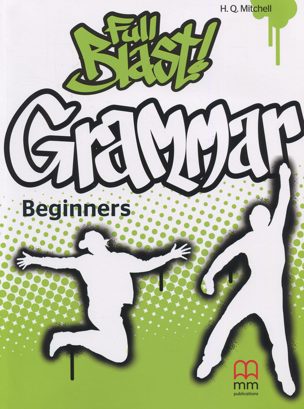 [object Object] «Full Blast Grammar Beginners», автор Гарольд Квинтон Митчелл - фото №1