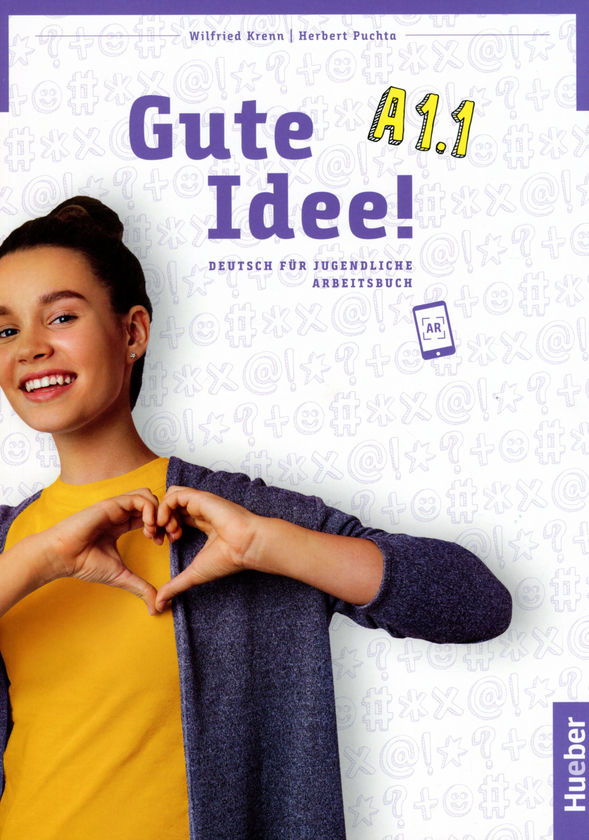 Бумажная книга «Gute Idee! A1.1. Deutsch fur Jugendliche / Arbeitsbuch», авторов Вилфрид Кренн, Герберт Пухта - фото №1