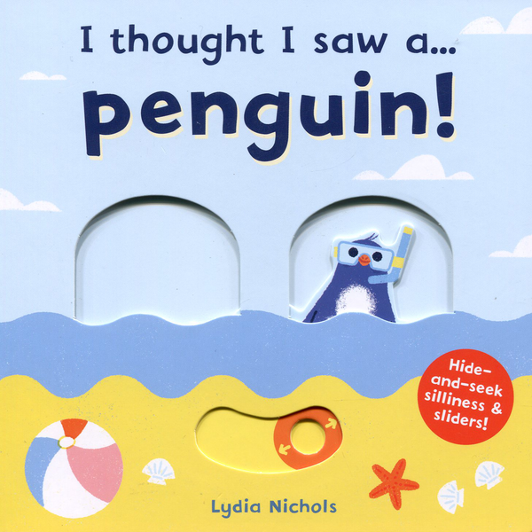 Паперова книга «I thought I saw a... Penguin!», автор Лідія Ніколз - фото №1