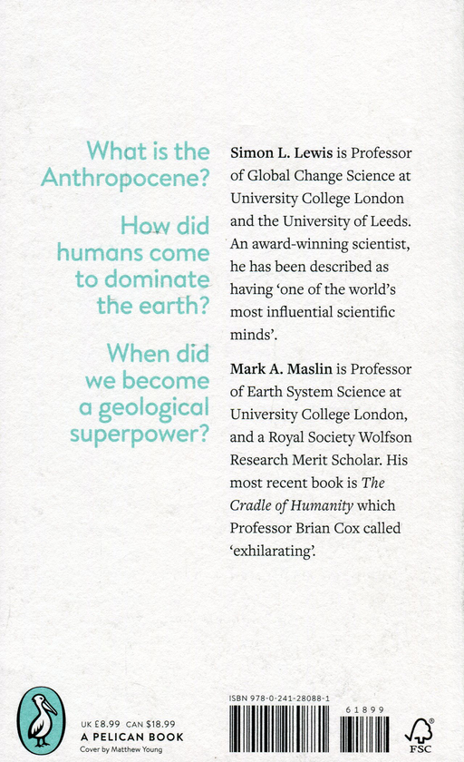 Бумажная книга «The Human Planet. How We Created the Anthropocene», авторов Саймон Льюис, Марк Маслин - фото №1