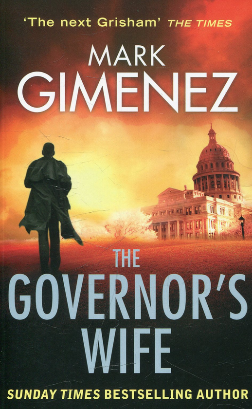 Бумажная книга «The Governor's Wife», автор Марк Гименез - фото №1