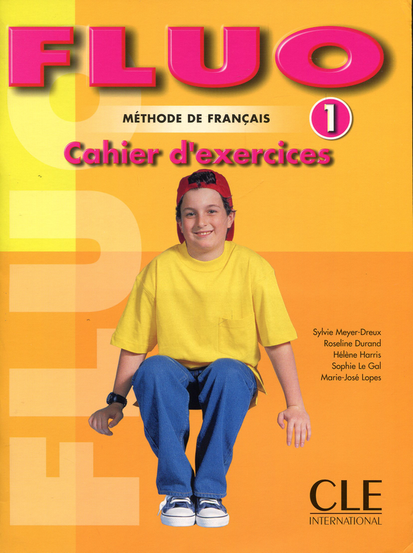 Бумажная книга «Fluo Workbook (Level 1) (French Edition)», авторов Сильви Мейер-Дре, Дюран Розелин, Хелен Харрис, Софи Ле Галь, Мари-Жозе Лопес - фото №1