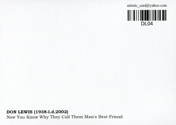 «Открытка Don Lewis — Now You Know Why They Call Them Man's Best Friend (DL04)», бренда Artistic Card - фото №1