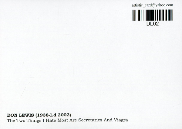 «Открытка Don Lewis — The Two Things I Hate Most Are Secretaries And Viagra (DL02)», бренда Artistic Card - фото №1