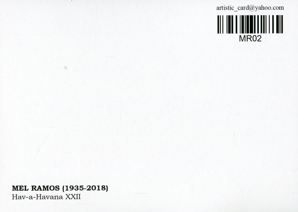  «Открытка Mel Ramos — Hav-a-Havana XXII (MR02)», бренда Artistic Card - фото №1