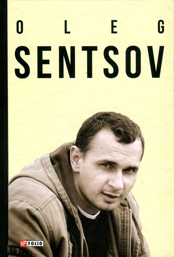 Бумажная книга «Oleg Sentsov», автор Александр Мымрук - фото №1