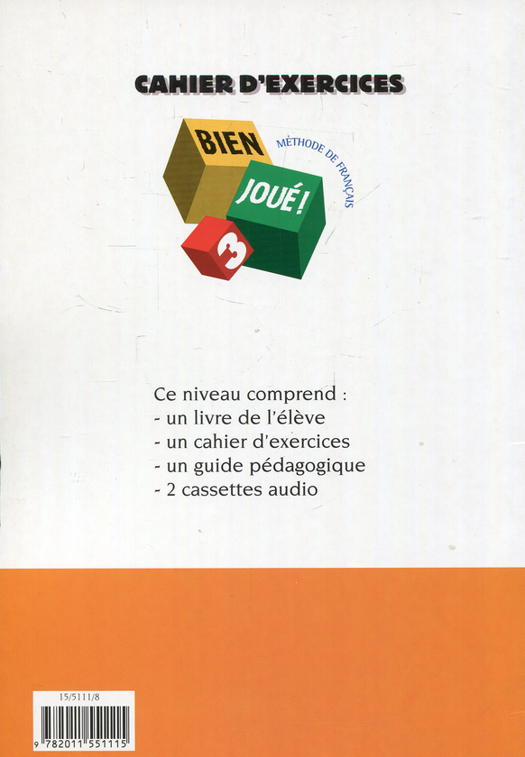 Бумажная книга «Bien joué ! 3 Cahier d'exercices», авторов Энн Грунеберг, Мария Грация Селле, Карла Гислон, Мари-Кристин Джамет - фото №1