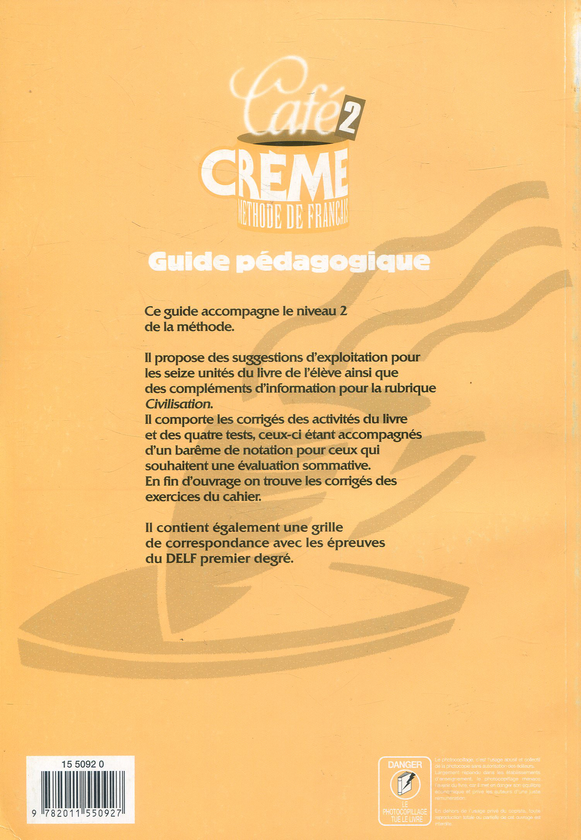 Паперова книга «Cafe Creme 2. Guide pedagogique», автор Сандра Тревізі - фото №1