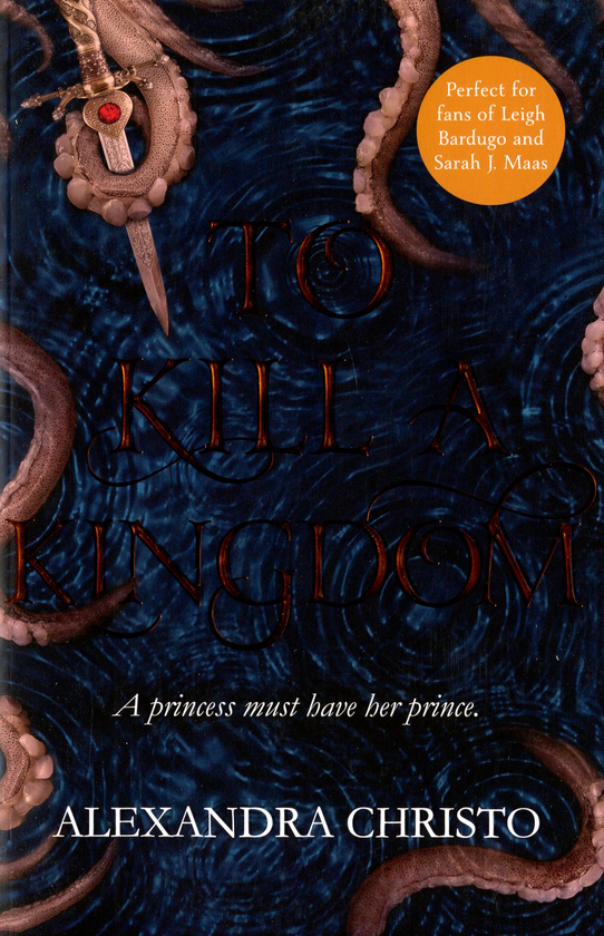 Паперова книга «To Kill a Kingdom», автор Олександра Крісто - фото №1