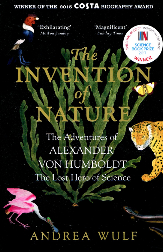 Бумажная книга «The Invention of Nature», автор Андреа Вульф - фото №1