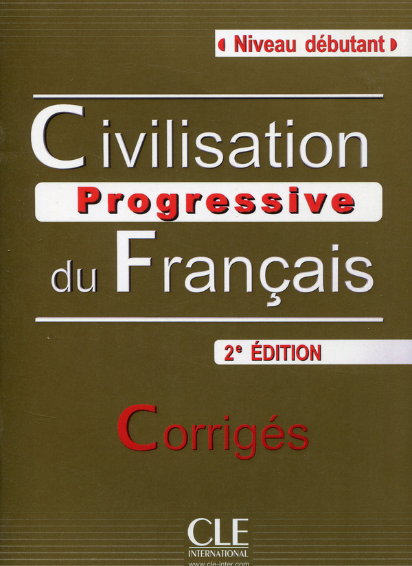 Паперова книга «Civilisation Progressive Du Francais Debutant 2-Edition. Corriges», автор Катерина Карло - фото №1