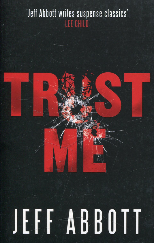 Паперова книга «Trust Me», автор Джефф Ебботт - фото №1