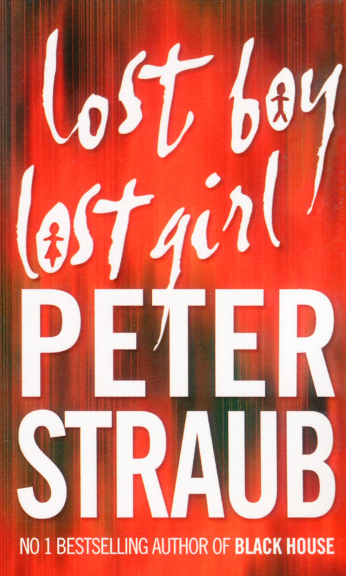 Бумажная книга «Lost Boy Lost Girl», автор Питер Страуб - фото №1