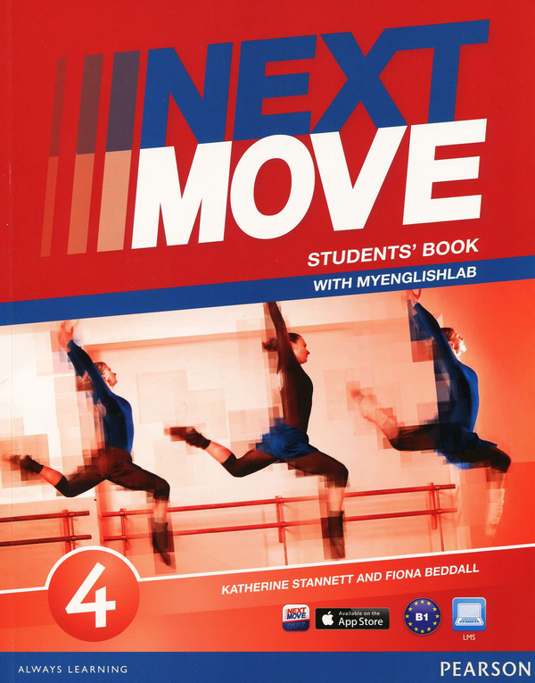 [object Object] «Next Move 4 Students' Book (+ MyLab Pack)», авторів Кетрін Станнетт, Фіона Беддал - фото №1