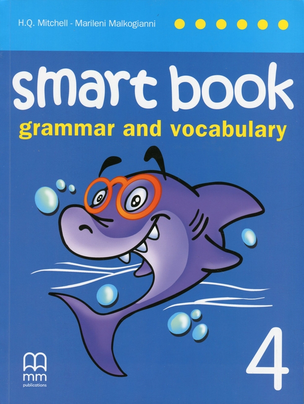 [object Object] «Smart Book for Ukraine. Grammar and vocabulary. НУШ. 4 Class. Student's Book SJ», авторів Марілені Малкогіанні, Гарольд Квінтон Мітчелл - фото №1