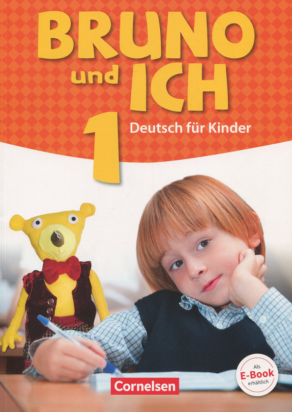Паперова книга «Bruno und ich. Schülerbuch mit Audios online» - фото №1